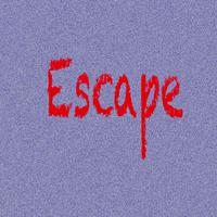 Escape