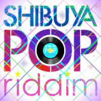 Selector Hemo Presents Shibuya Pop Riddim