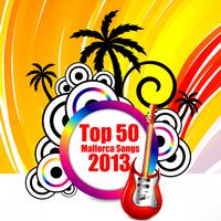 Top 50 Mallorca Songs 2013