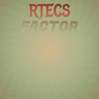 Rtecs Factor