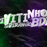 DJ VITINHO BDP