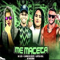 Me Maceta (feat. Laryssa Real)