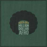 Million Dollar Afro