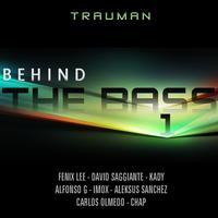 Behind The Bass Vol.1