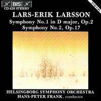 LARSSON: Symphonies Nos. 1 and 2