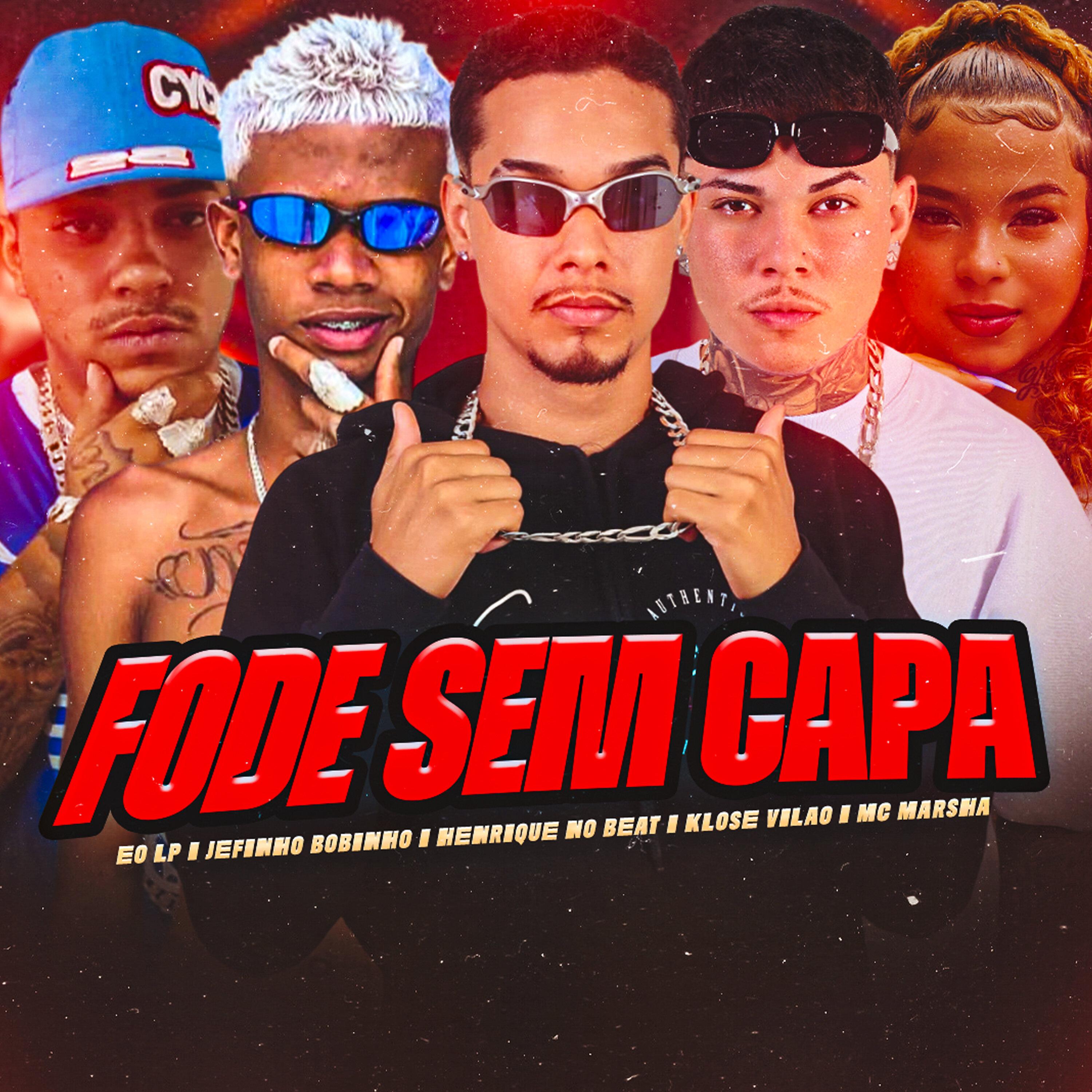 Fode Sem Capa