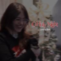 O Holy Night (feat. lizzie)