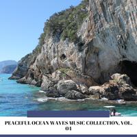 Peaceful Ocean Waves Music Collection, Vol. 04