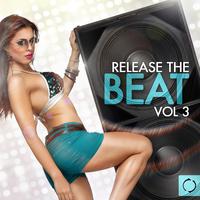 Release the Beat, Vol. 3