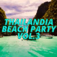 Thailandia Beach Party Vol.3