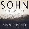 Mazde - The Wheel (Mazde Remix)
