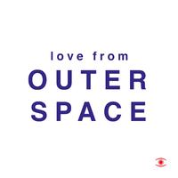 Love From Outer Space