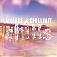 Lounge & Chillout Chills