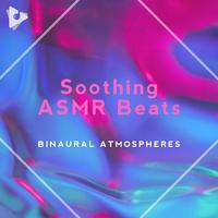 Soothing ASMR Beats