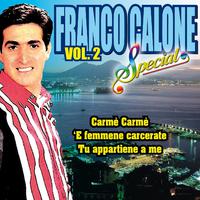 Franco Calone, Vol. 2