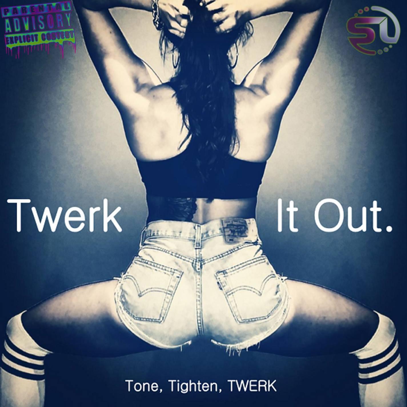Twerk It Out ((Original Mix))