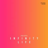 Infinity Life (Original)