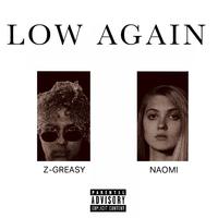 Low Again (feat. NAOMI)