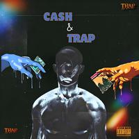 Cash & Trap (feat. P.O & D’Z)