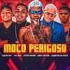 Jefinho Bobinho - Moço Perigoso