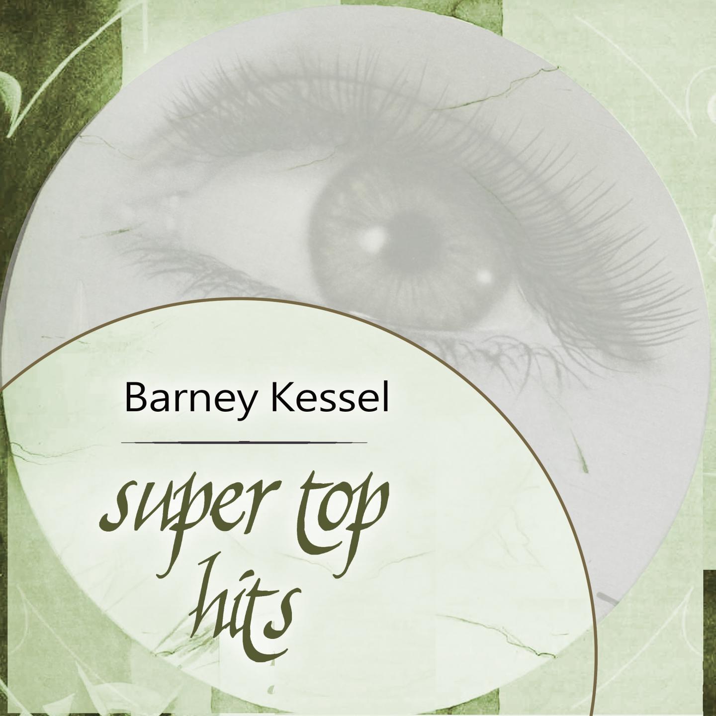 生成外链播放器点击打开客户端indiana歌手：barney kessel所属专辑：super to