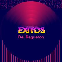 Exitos Del Regueton