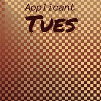 Applicant Tues