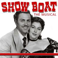 Show Boat - The Musical