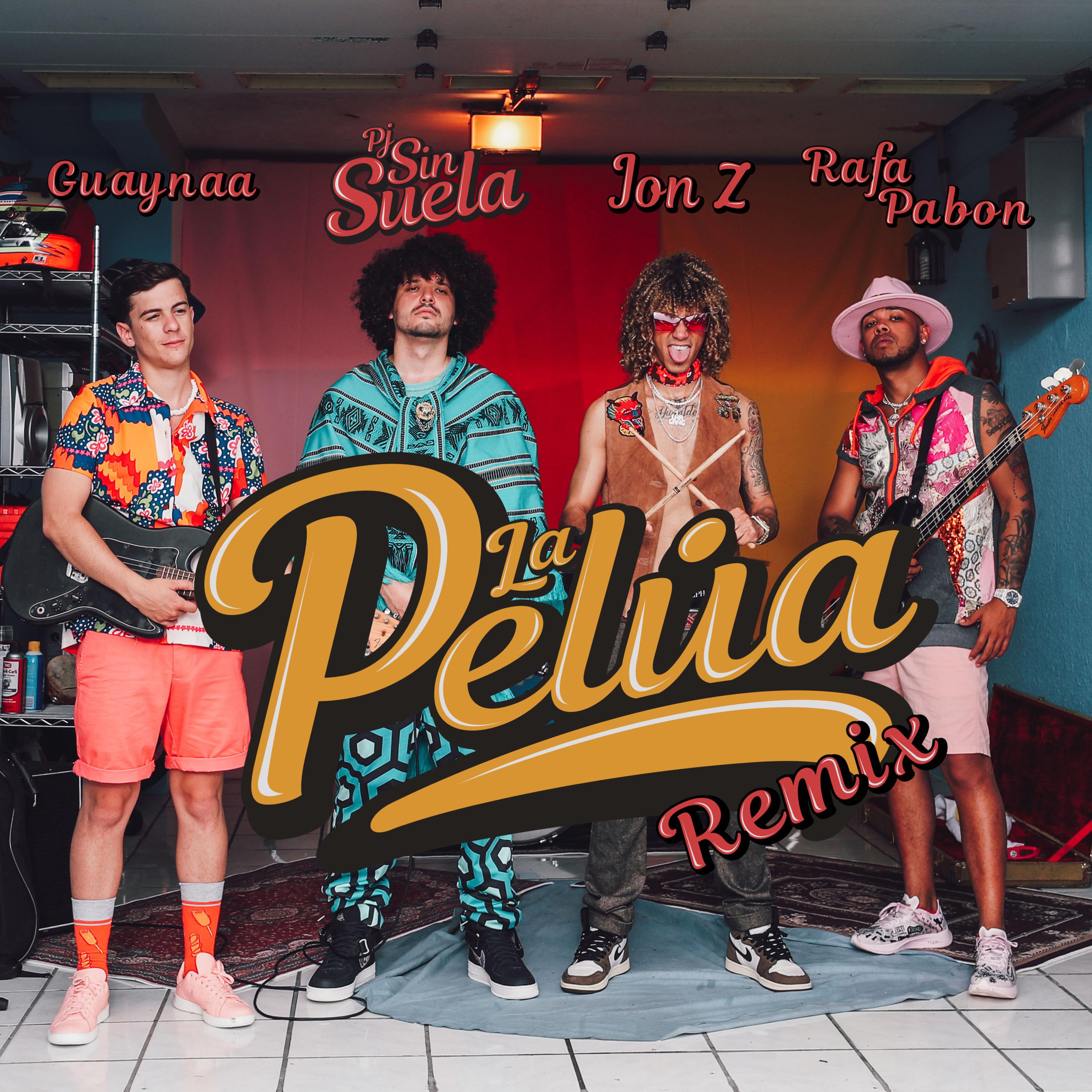 歌曲名《La Pelúa Remix》，由 PJ Sin Suela、Guaynaa、Jon Z、Rafa Pabon 演唱，收录于《La P...