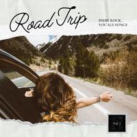 Road Trip: Indie Rock, Vocal Songs, Vol. 07