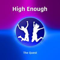 High Enough