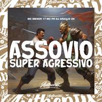 Assovio Super Agressivo