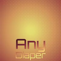 Any Diaper