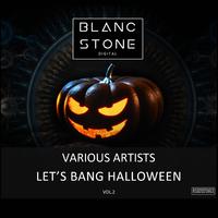 Let's Bang Halloween, Vol. 2