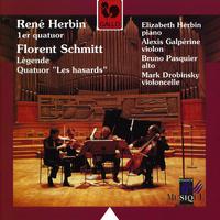 Herbin: Quartet No. 1 for Piano and String Trio & Schmitt: Légende for Violin and Piano & Quartet 