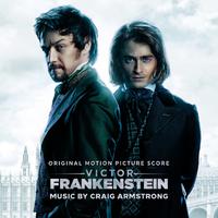 Victor Frankenstein (Original Motion Picture Score)