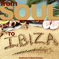 From Soul to Ibiza