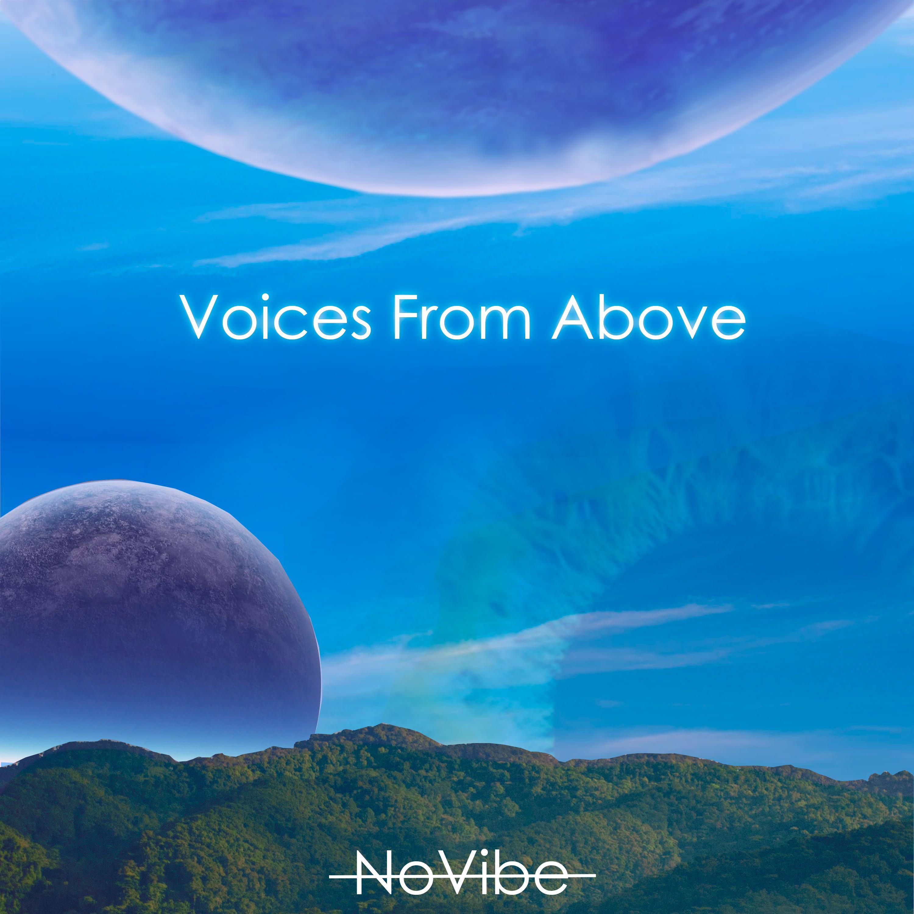 Voices from Above