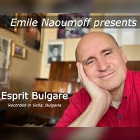 Esprit Bulgare (Recorded in Sofia, Bulgaria)