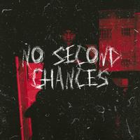 No Second Chances