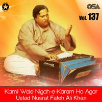 Kamli Wale Nigah-e-Karam Ho Agar, Vol. 137