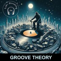 Groove Theory