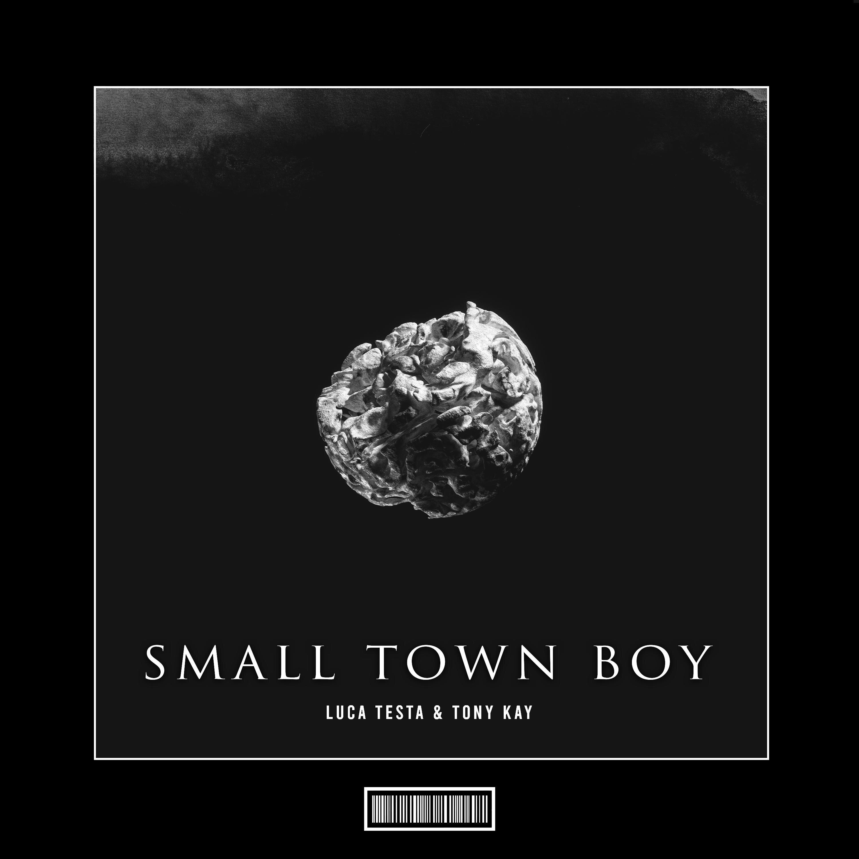 Luca Testa Tony Kay Small Town Boy Techno Remix Luca Testa Tony