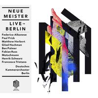 Neue Meister Live in Berlin