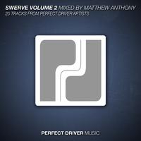 Swerve Volume 2 Mixed By Matthew Anthony