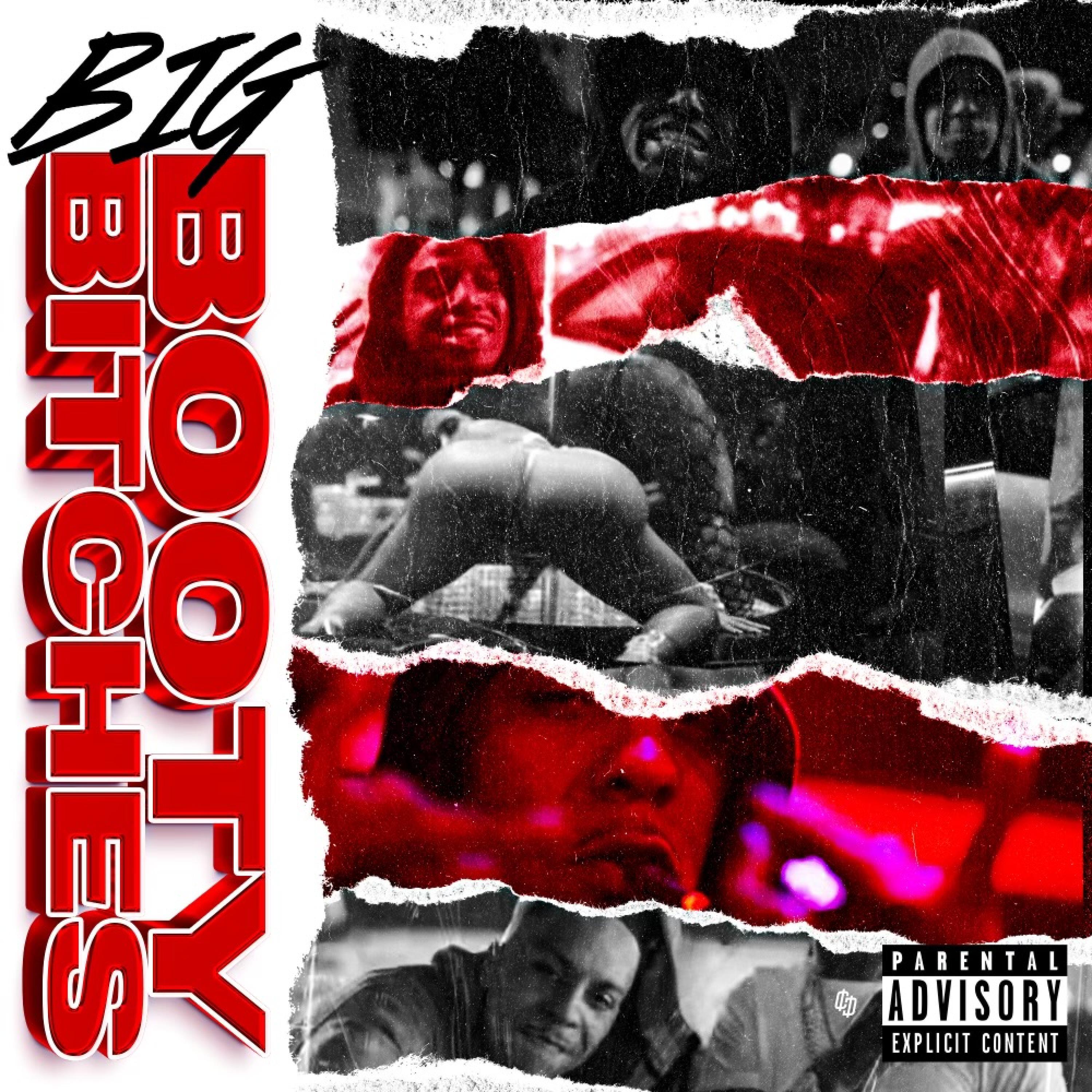 Big Booty Bitches (feat. Ekillaoffdablock)