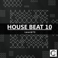 House Beat 10