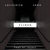 Locksmith - Flinch