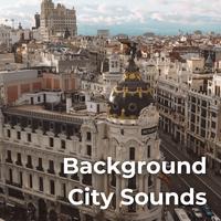 Background City Sounds