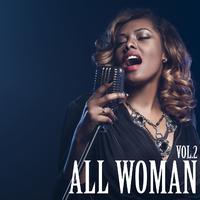 All Woman Vol. 2